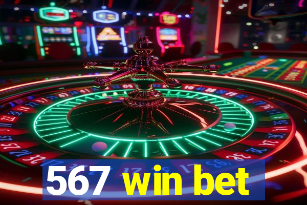 567 win bet